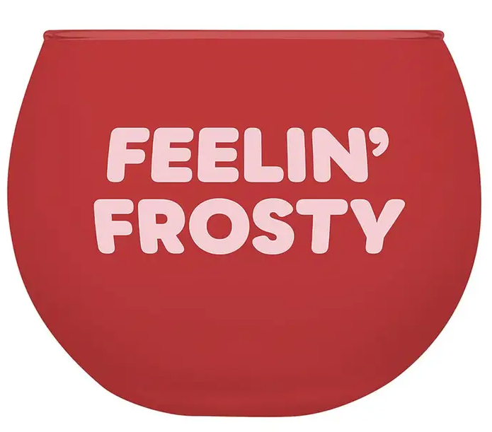 Feelin Frosty Wine Glass