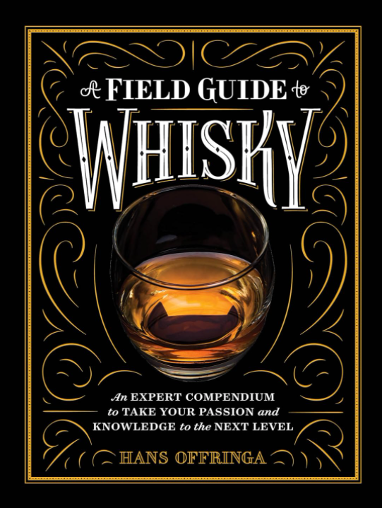 A Field Guide to Whisky