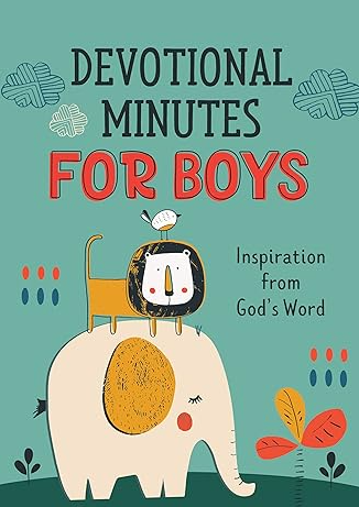 Devotional Minute for Boys