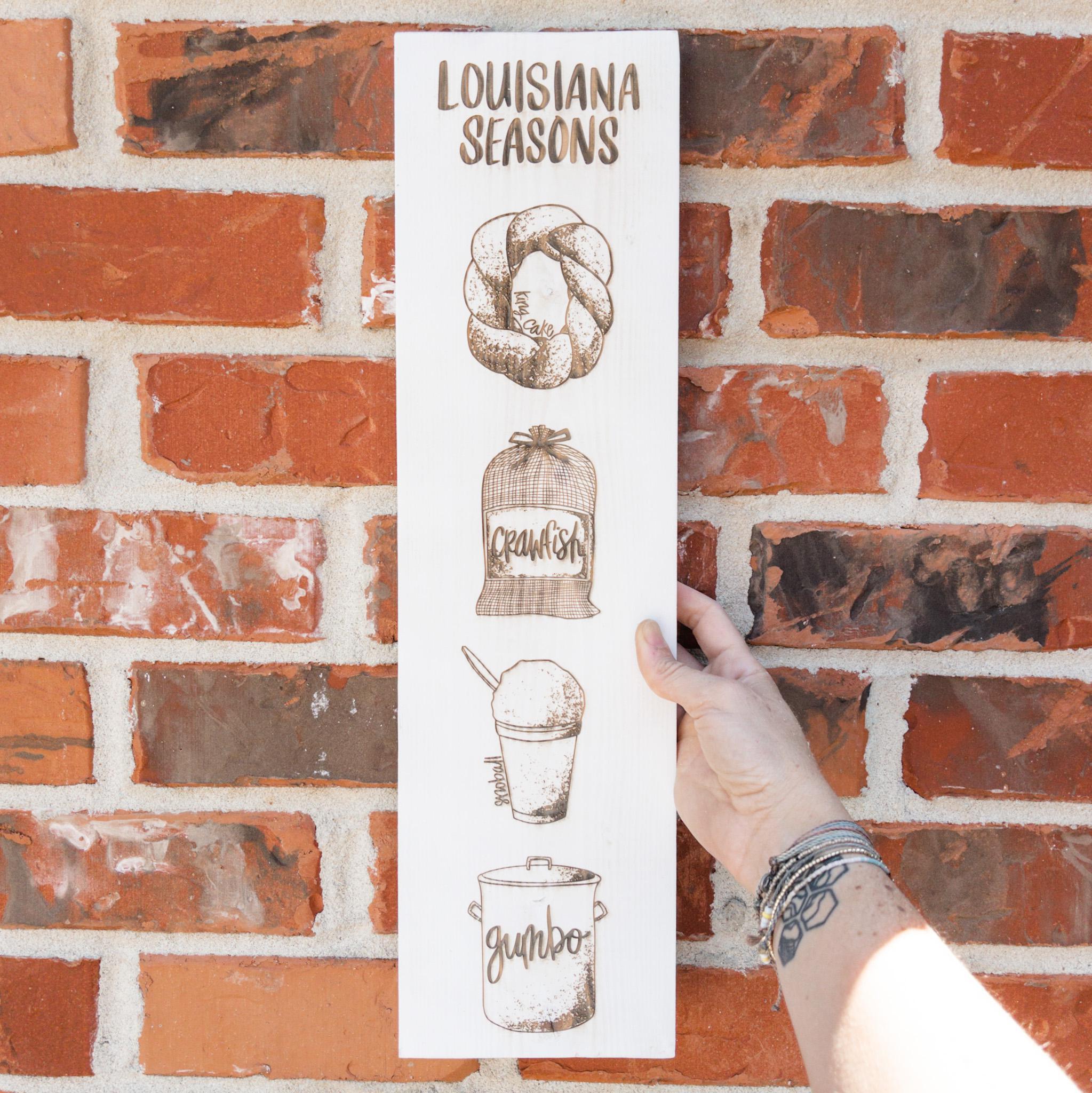 Louisiana Seasons Sign, Large