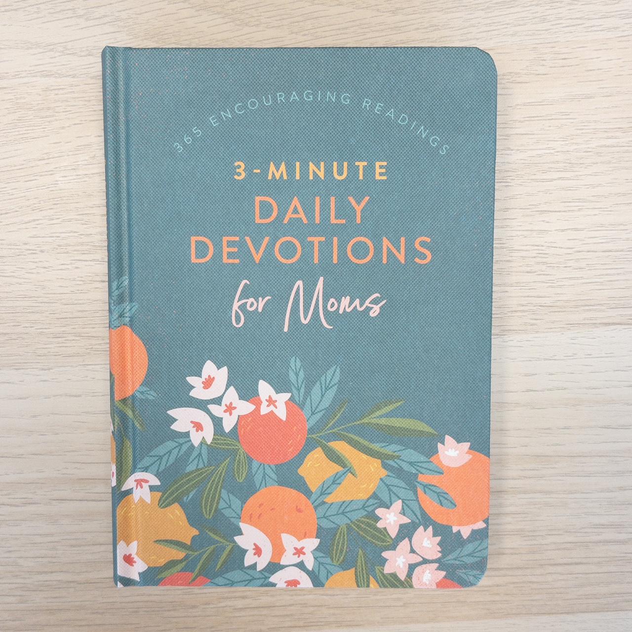 3 Minutes Daily Devotions for Moms