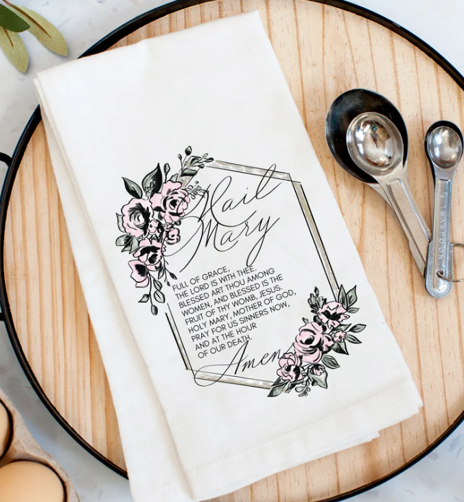 Hail Mary Tea Towel