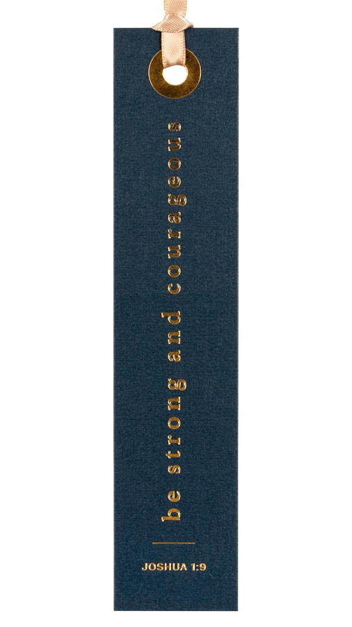 Be Strong And Courageous Bookmark