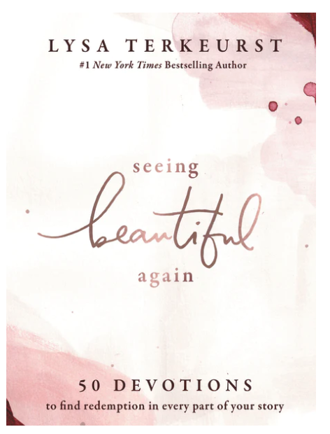 Seeing Beautiful Again