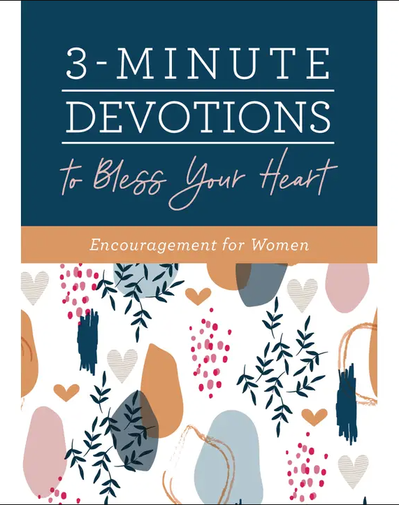 3-Minute Devotions To Bless Your Heart