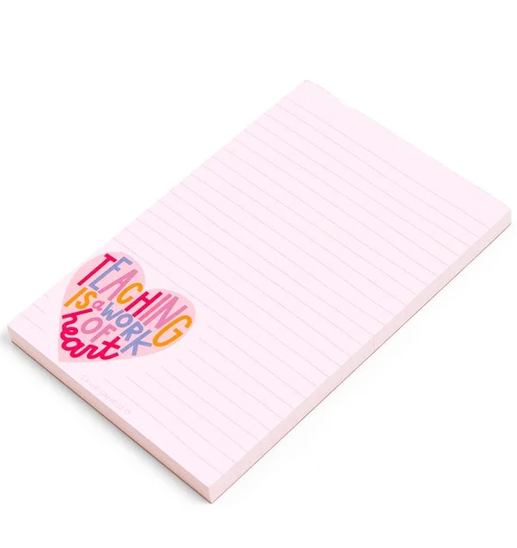 Teaching Is A Work Of Heart Notepad