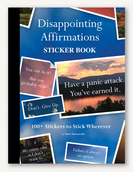 Disappointing Affirmations Sticker Book