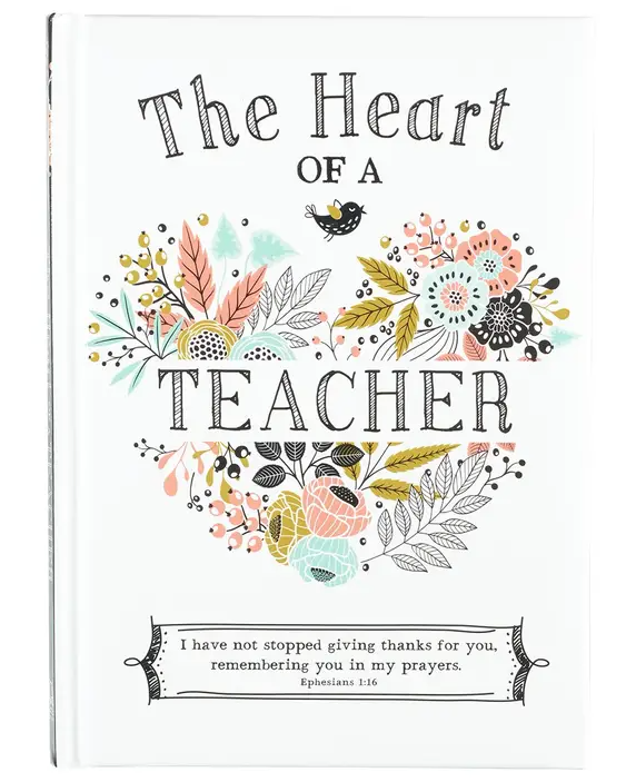 The Heart of A Teacher