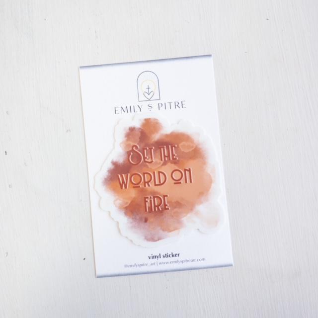 Set the World on Fire Sticker