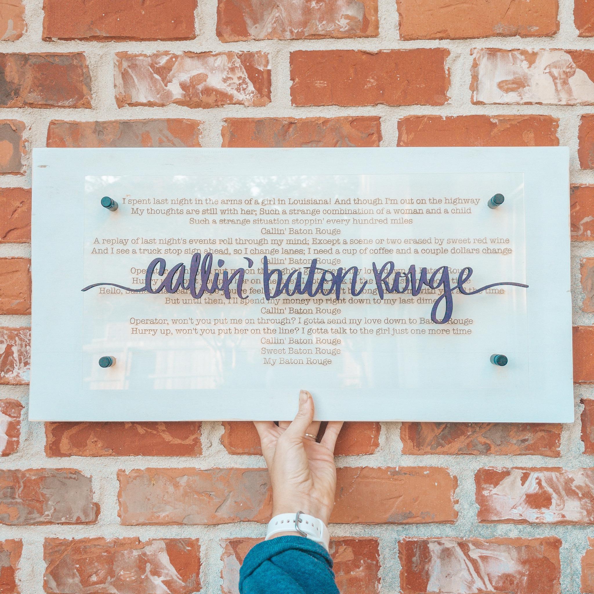 Callin' Baton Rouge Standoff Sign