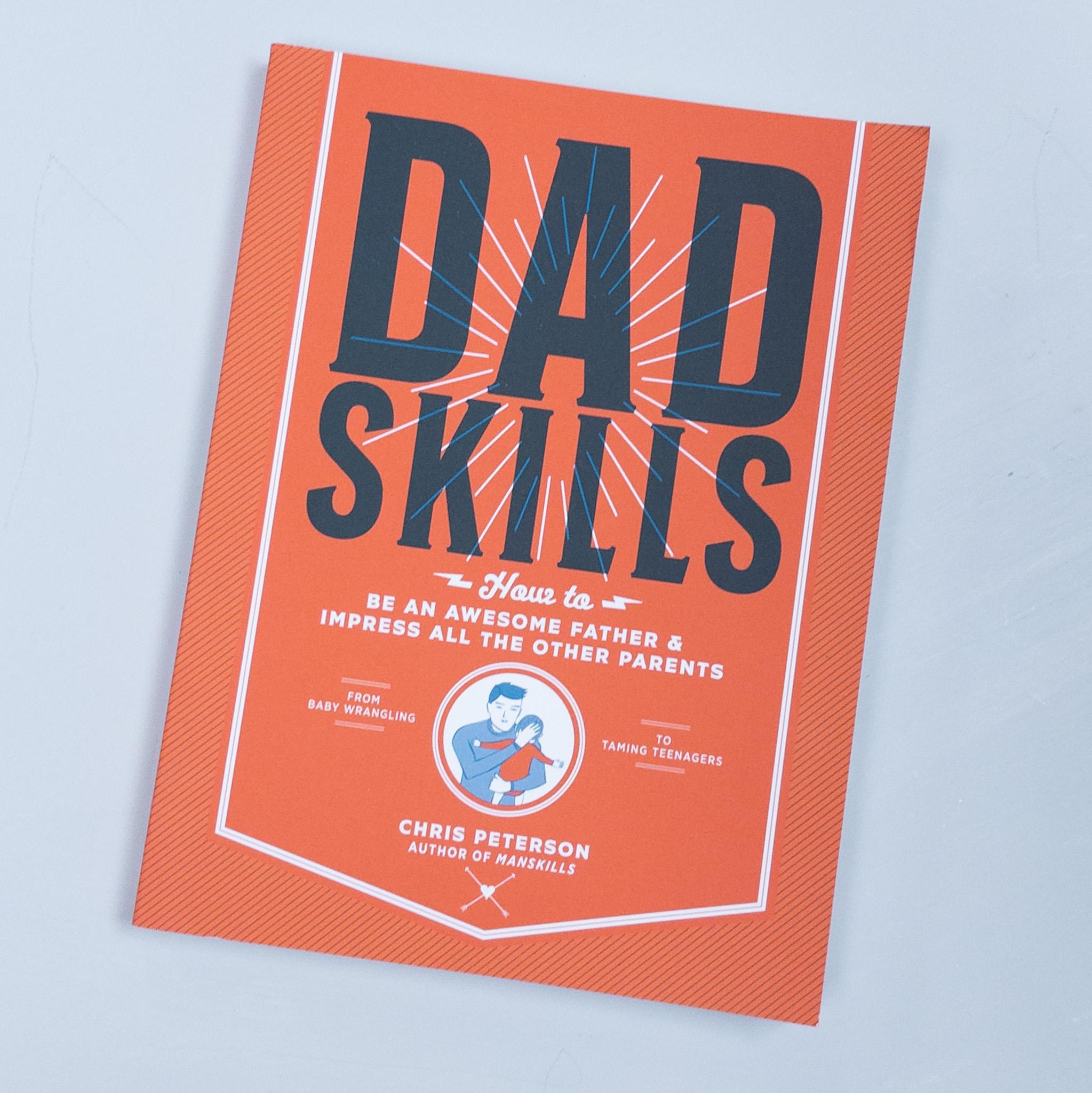 Dadskills: How to Be an Awesome Father