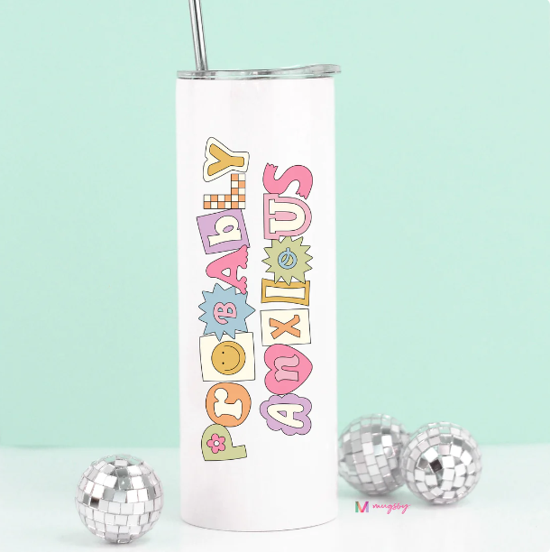 Probably Anxious Tall Travel Cup