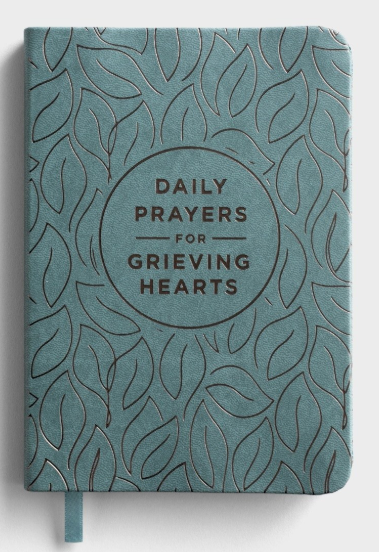 Daily Prayers for Grieving Hearts