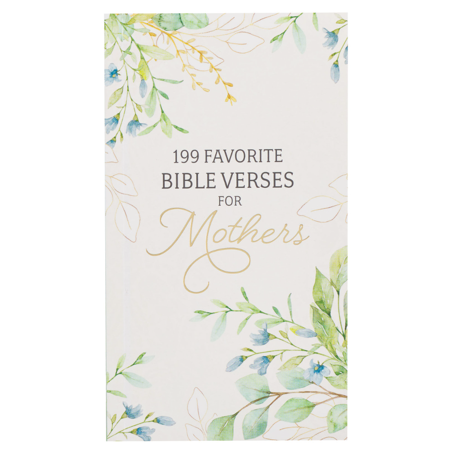 199 Favorite Bible Verses for Mothers