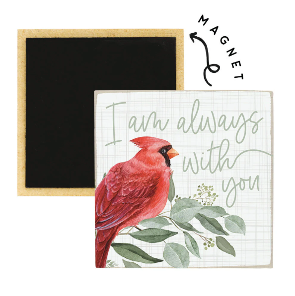 Always With You Magnet