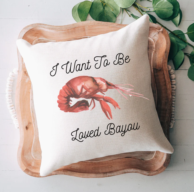 Loved Bayou Pillow