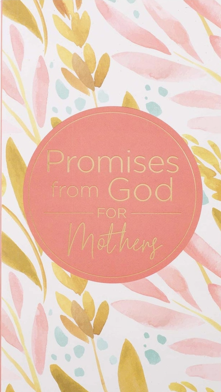 Promises from God For Mothers