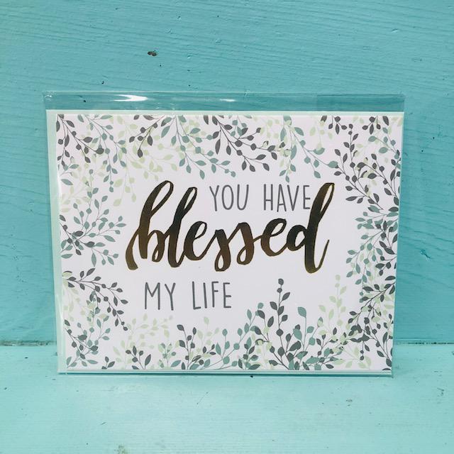 Blessed My Life Greeting Card