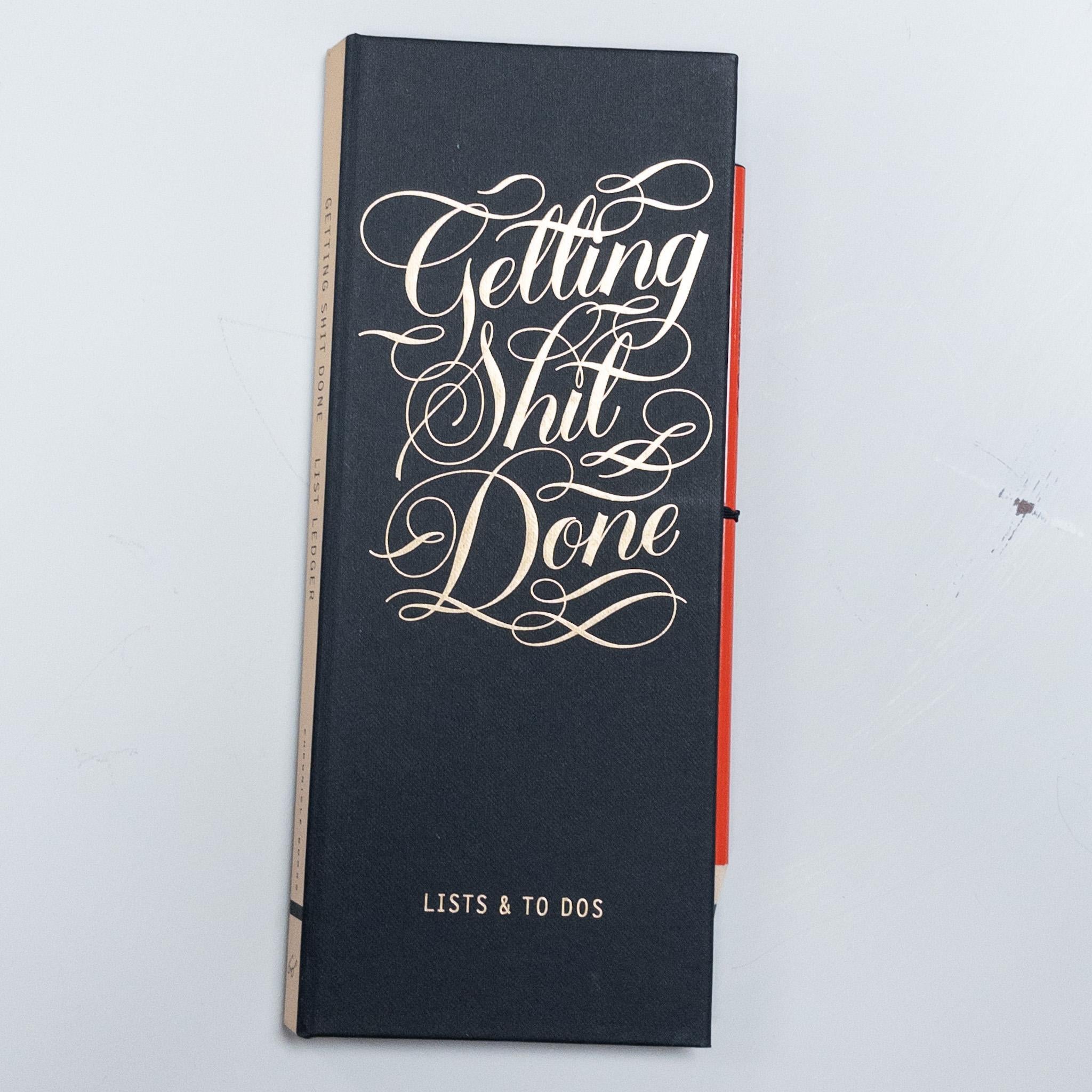 Getting Sh*t Done Note List Ledger
