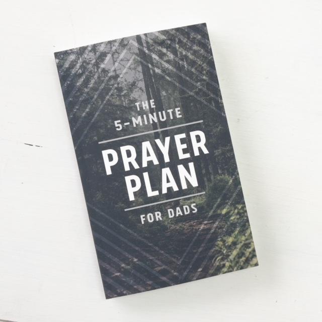 The 5-Minute Prayer Plan for Dads