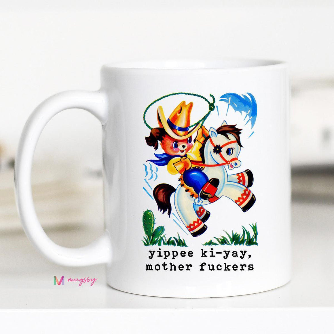 Yippee Ki-Yay Mug
