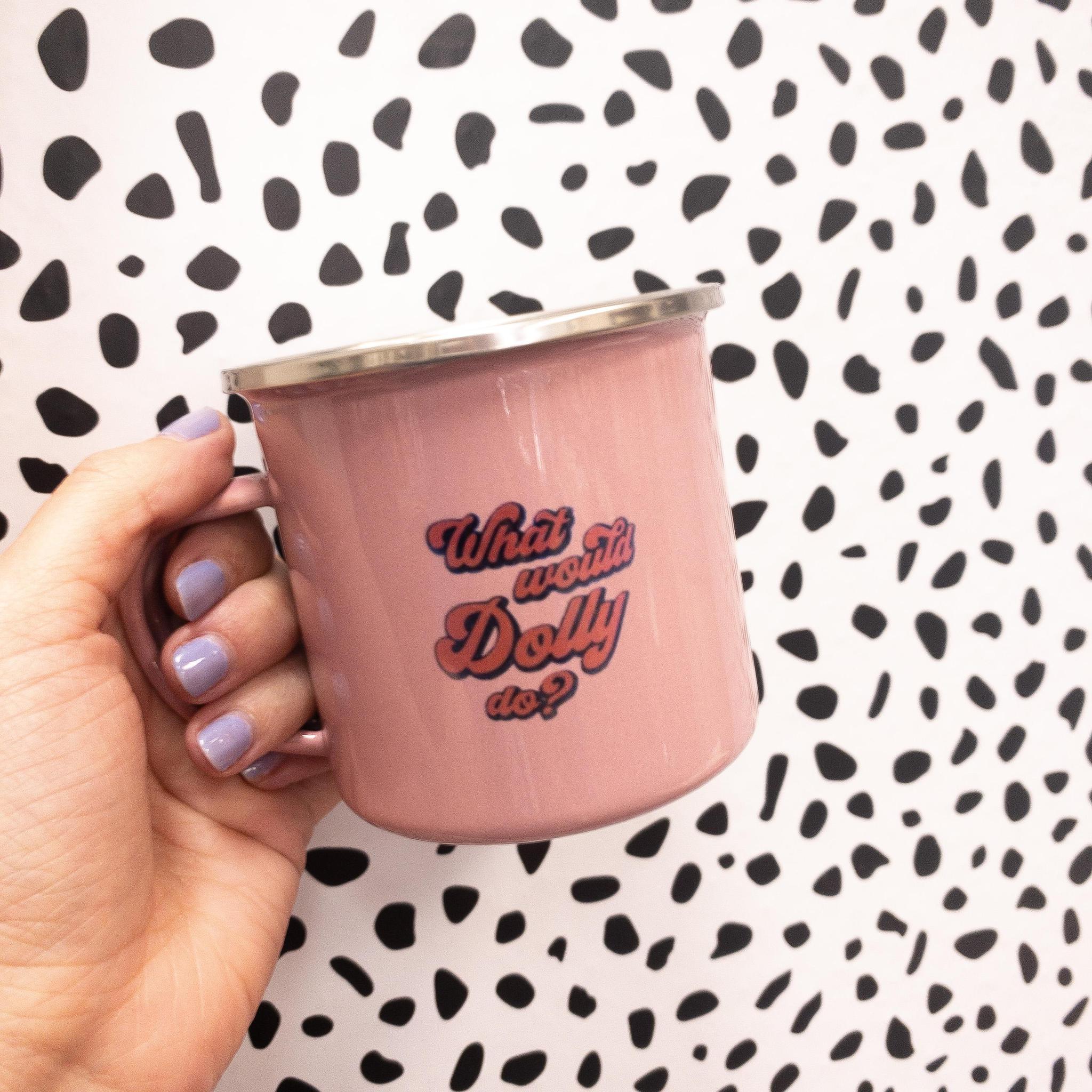 What Would Dolly Do? Mug