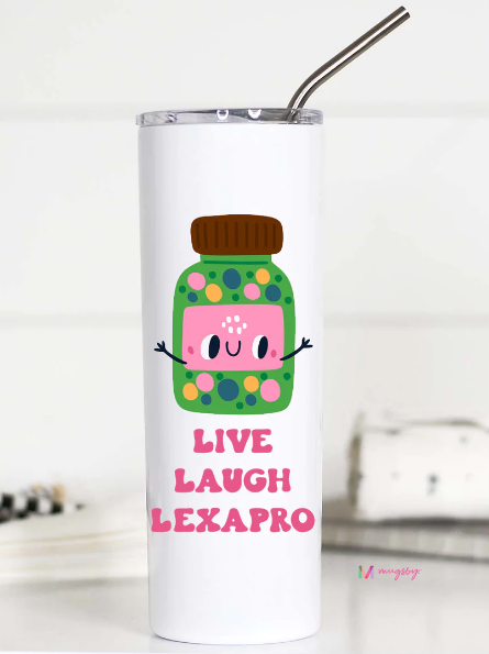 Live Love Lexapro Tall Travel Cup