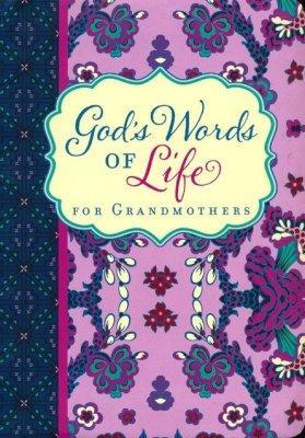 God's Words of Life for Grandmothers