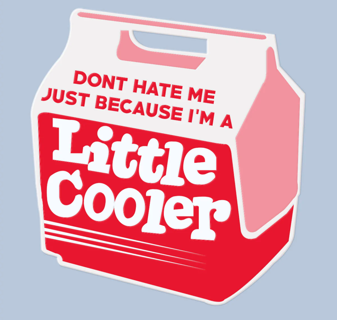 Little Cooler Sticker