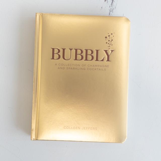 Bubbly: A Collection of Cocktails